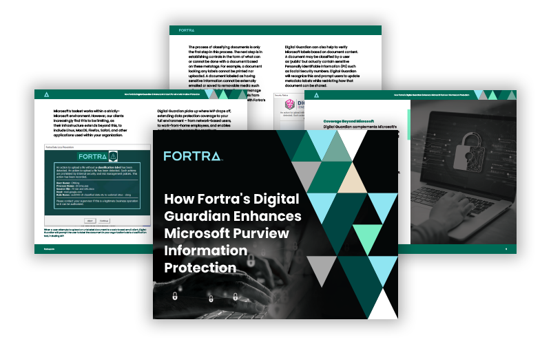 How Fortra's Digital Guardian Enhances Microsoft Purview Information Protection