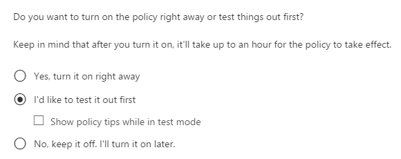 test out policy before launching