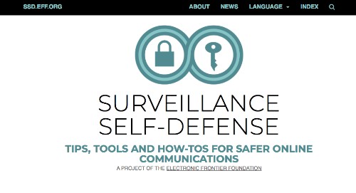 Surveillance Self-Defense: Tips, Tools & How-Tos for Safer Online Communications