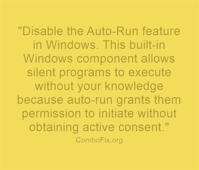 Disable the Auto-Run feature in Windows.  This built-in Windows component allows silent programs to execute without your knowledge because auto-run grants them permission to initiate without obtaining active consent.